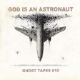 God Is An Astronaut Ghost Tapes #10 LP Online now