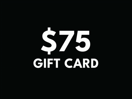 $ 75 Gift Card Sale